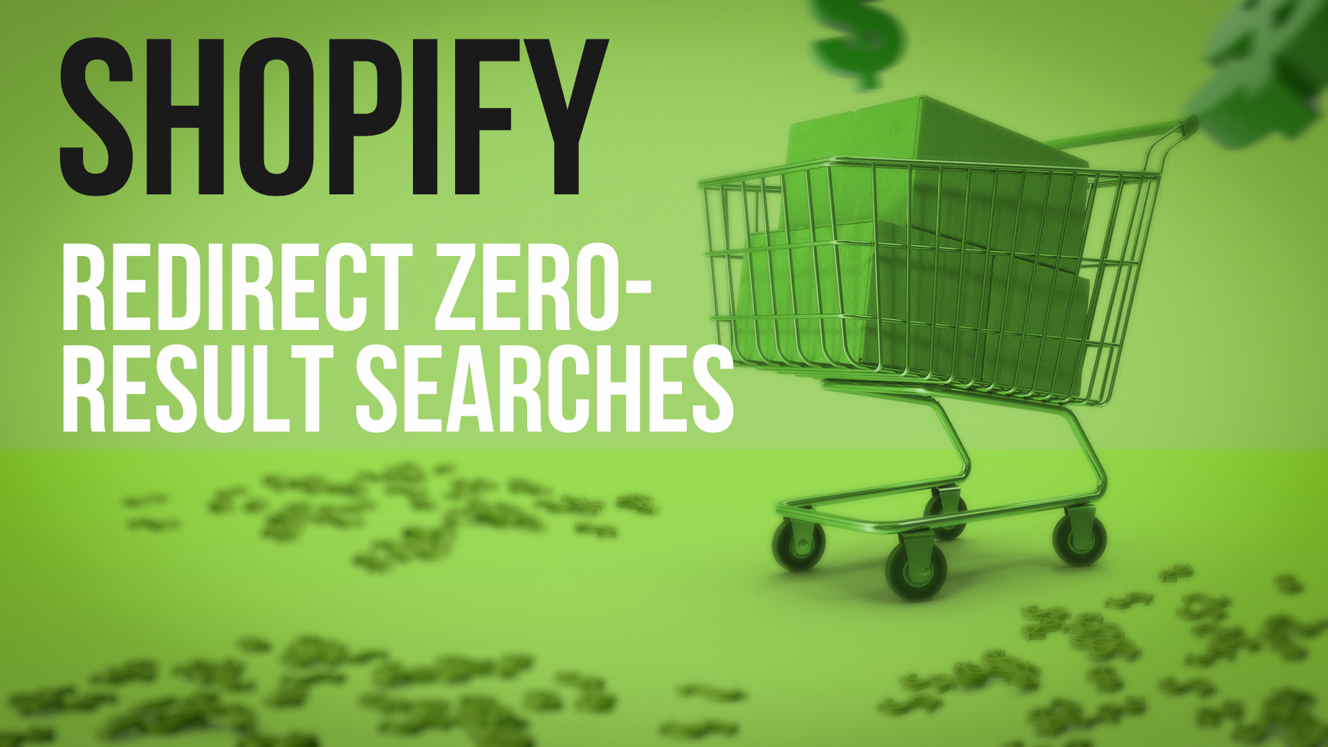 Redirect Zero-Result Shopify Searches to Relevant Pages