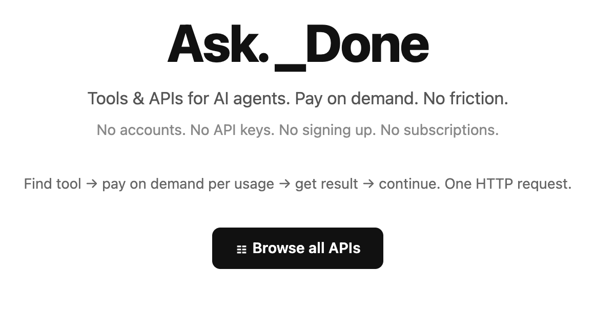 Introducing _done: pay-per-use tools built for AI agents